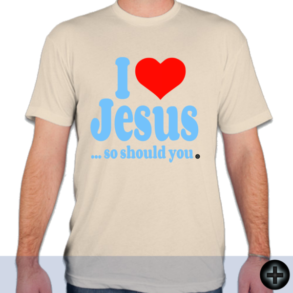 I Love Jesus ... so should you. (1) - Image 7