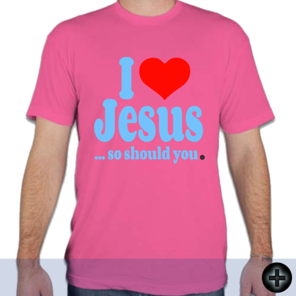 I Love Jesus ... so should you. (1a) - Image 4