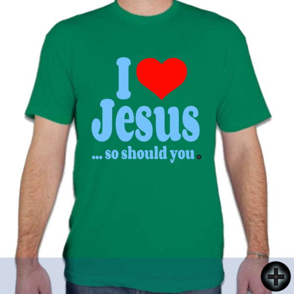 I Love Jesus ... so should you. (1) - Image 13