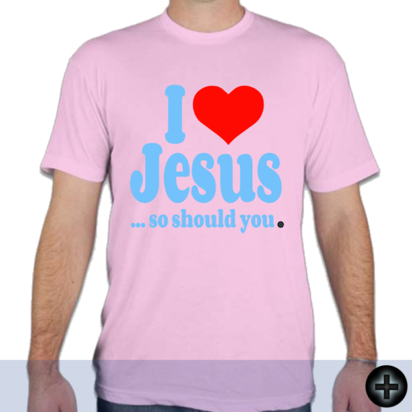 I Love Jesus ... so should you. (1a) - Image 5