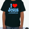 I Love Jesus ... so should you. (4) - Image 4
