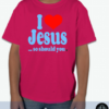 I Love Jesus ... so should you. (4) - Image 5
