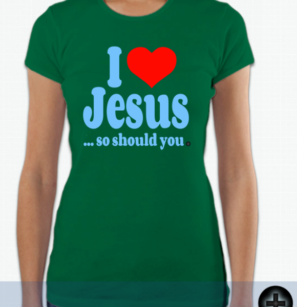I Love Jesus ... so should you. (2)