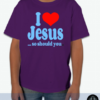 I Love Jesus ... so should you. (4) - Image 8