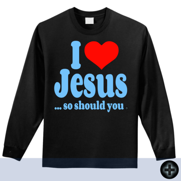 I Love Jesus ... so should you. (5) - Image 3